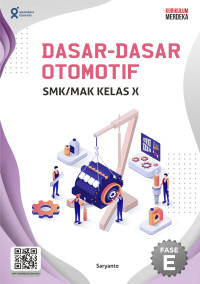 Image of DASAR DASAR TEKNIK OTOMOTIF  SMK/MAK KELAS X fase  E