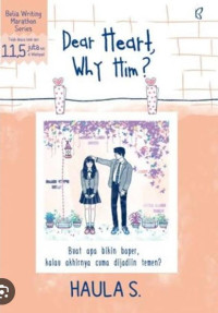 Image of DEAR HEART WHY HIM