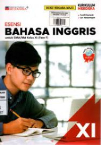 Image of ESENSI BAHASA INGGRIS UNTUK SMA/MA/SMK XI (FASE F)