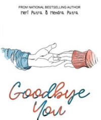 Image of GOOD BYE YOU