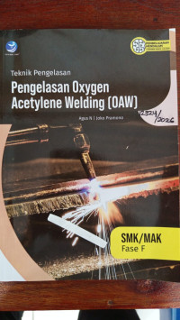 Image of PENGELASAN  OXYGEN ACETYLENE WELDING (OAW)