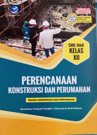 Image of PERENCANAAN  KONSTRUKSI DAN PERUMAAHN SMK/MAK kelas XII